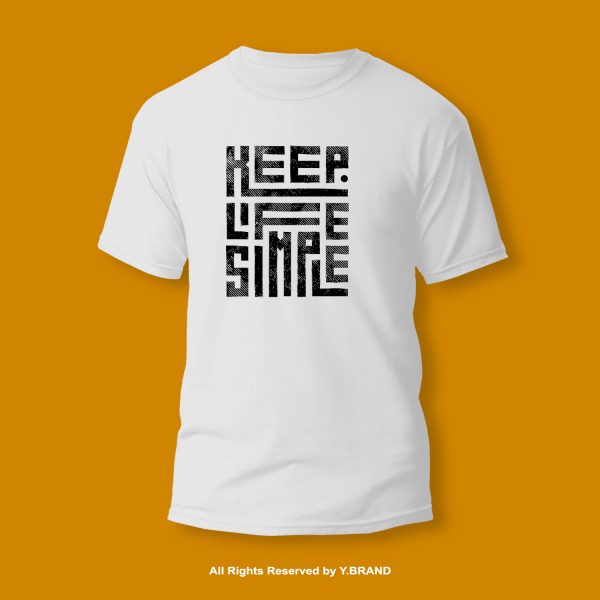 Keep Life Simple Round Neck T-shirt PMTS-1111 2 Keep Life Simple Round Neck T-shirt PMTS-1111