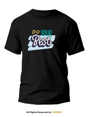 Do Your Best Round Neck T-shirt PMTS-1123