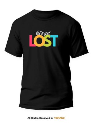 Let’s Get Lost Round Neck T-shirt PMTS-1129