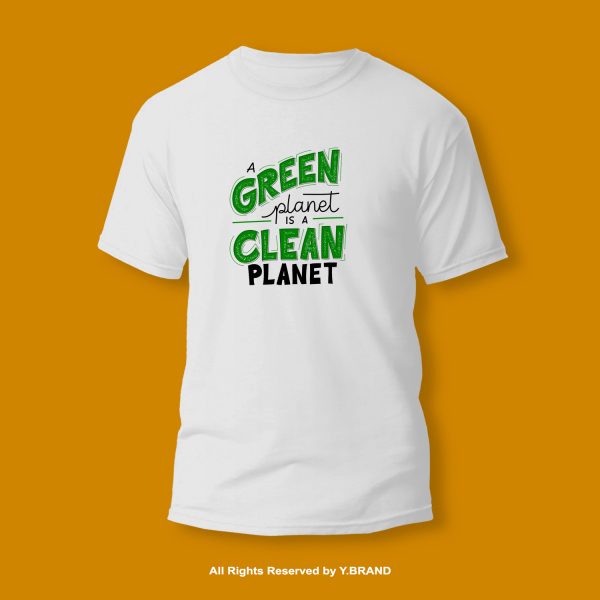 A Green Planet Is A Clean Planet Round Neck T-shirt PMTS-1136 2 A Green Planet Is A Clean Planet Round Neck T-shirt PMTS-1136