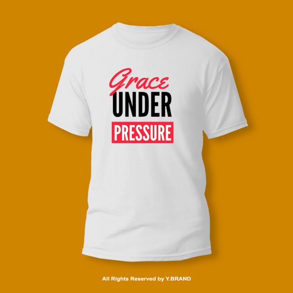 Grace Under Pressure Round Neck T-shirt PMTS-1155 2 Grace Under Pressure Round Neck T-shirt PMTS-1155