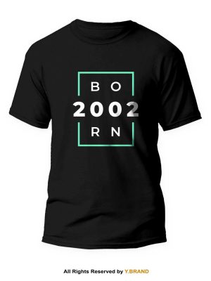 Born 2002 Round Neck T-shirt PMTS-1085