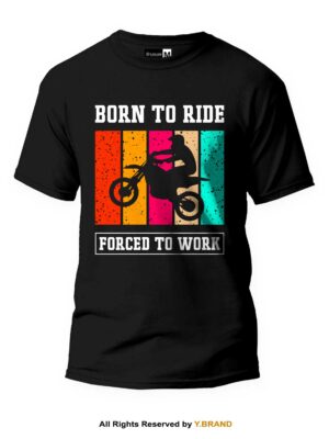 Born To Ride Round Neck T-shirt PMTS-1401